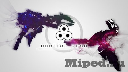 Получаем игру Orbital Gear бесплатно в Steam
